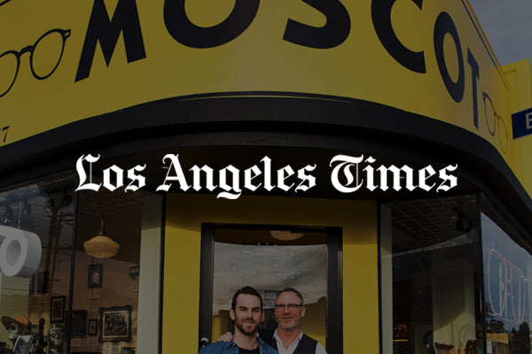 Optical brand Moscot eyes new chapter in L.A.